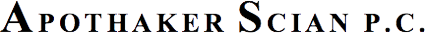 Apothaker Scian P.C. Logo Click to return to homepage